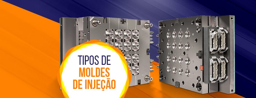 Quais são os tipos de moldes de injeção?