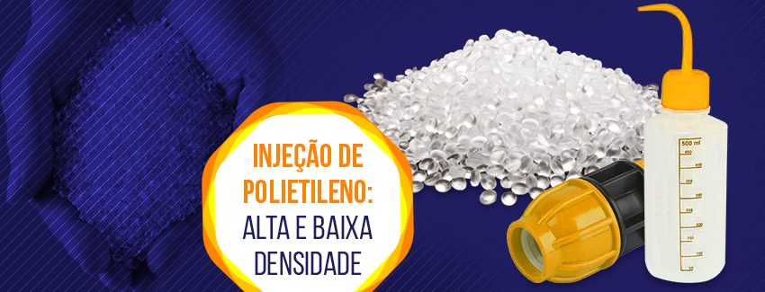 Tipos de Polietileno e seus usos na injeção plástica