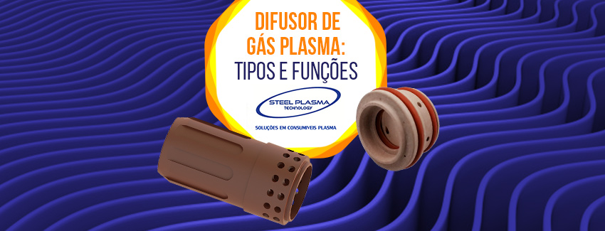 Tipos e funções de difusor de gás plasma.